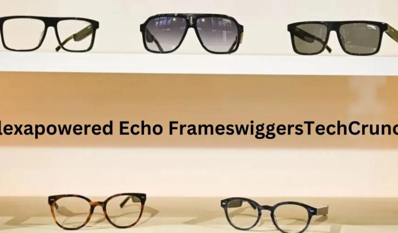 Alexapowered Echo FrameswiggersTechCrunch