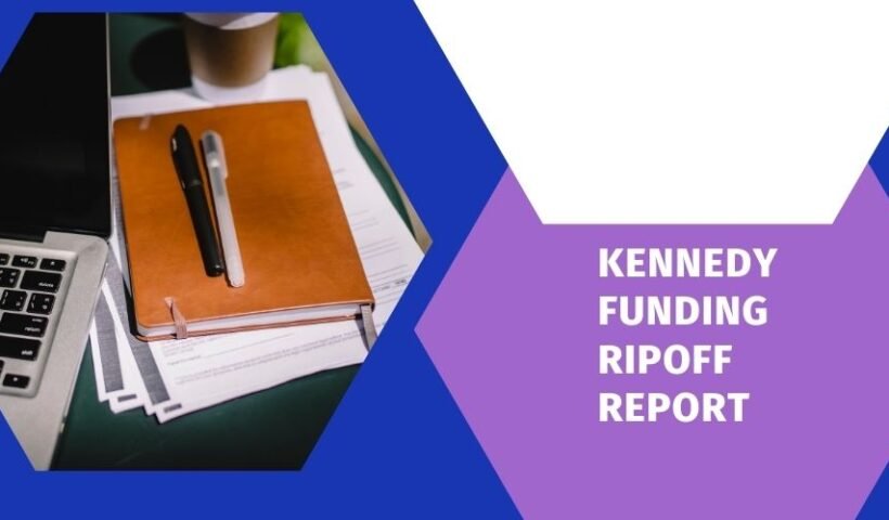 Kennedy Funding Ripoff Report