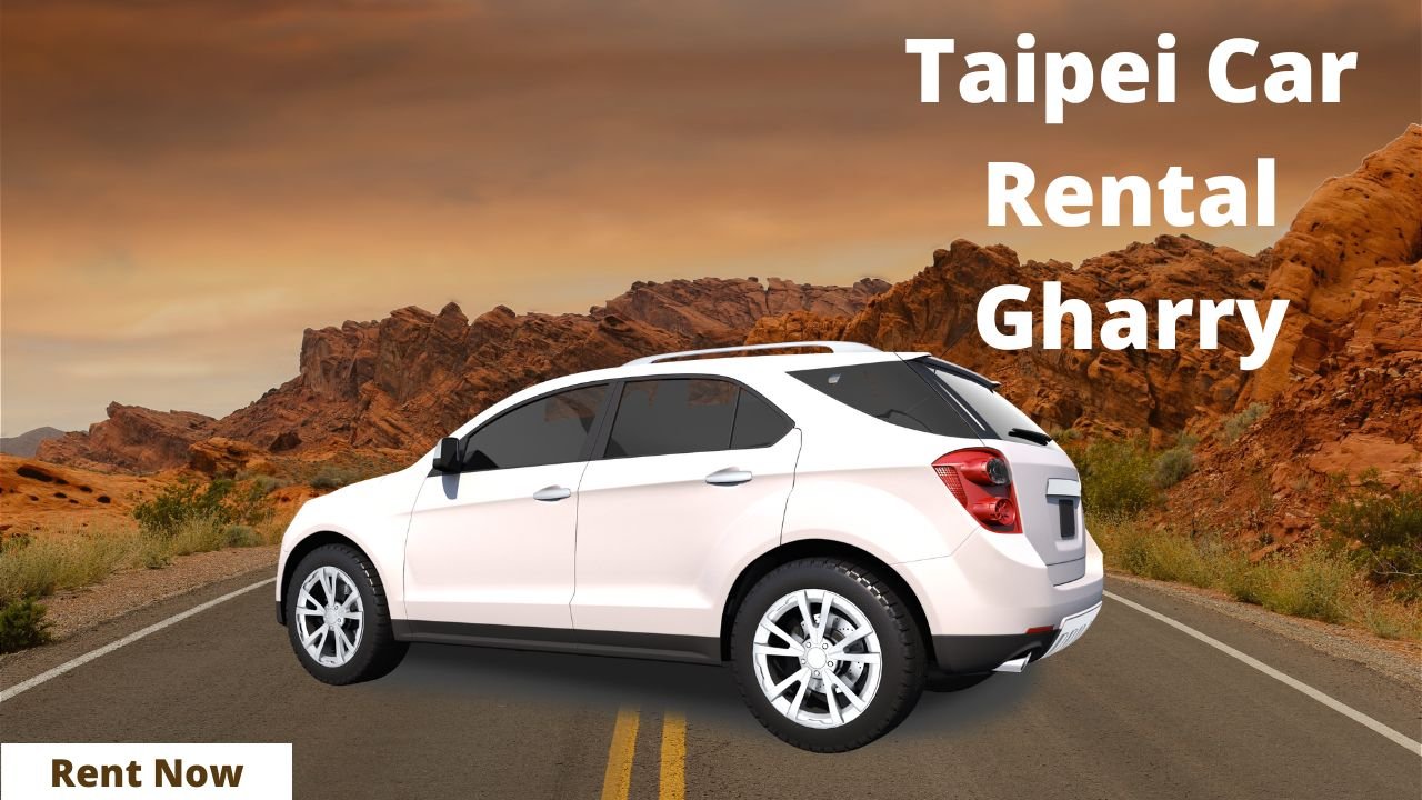 Taipei Car Rental Gharry