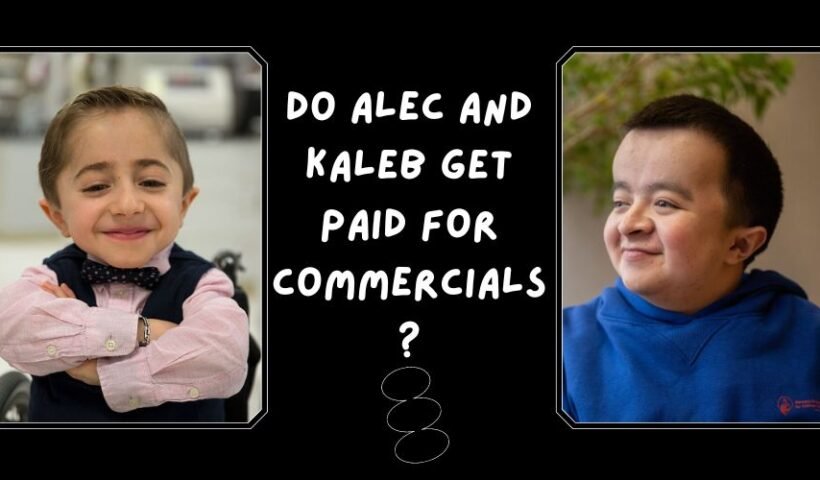 Do Alec and Kaleb Get Paid for Commercials