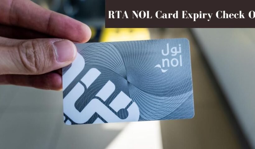 RTA NOL Card Expiry Check Online